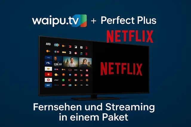 waipu.tv Perfect Plus mit Netflix