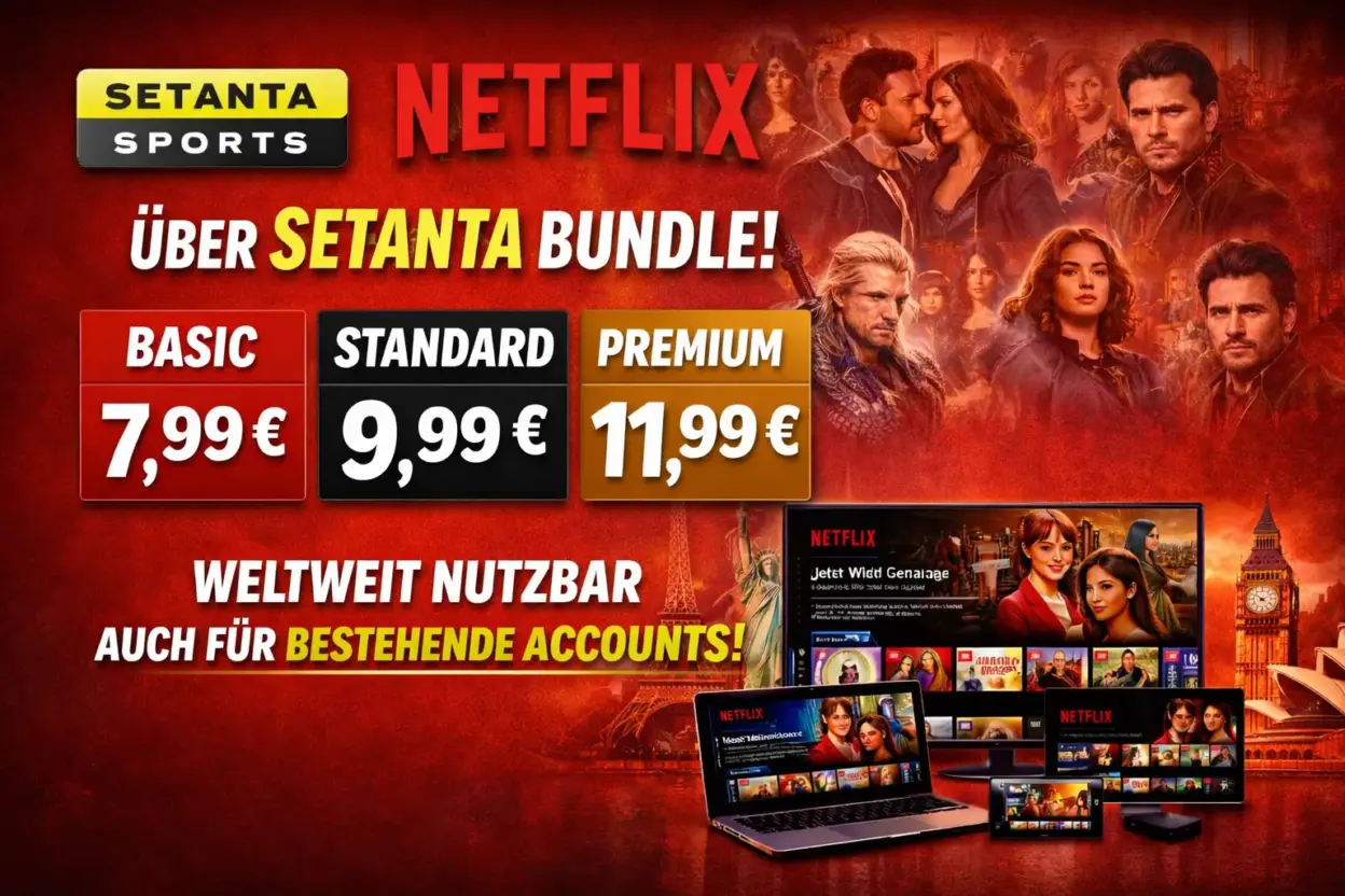 Netflix günstiger über Setanta Bundle