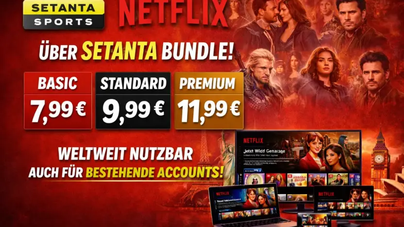 Netflix günstiger über Setanta Bundle